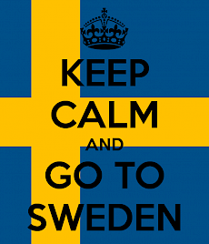 keep calm and go to Sweden