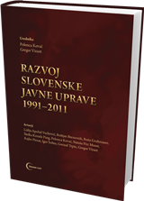 KNJIGA Razvoj slovenske javne uprave 1991–2011