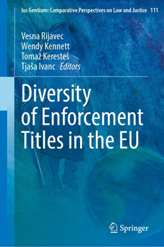 THE SCIENTIFIC MONOGRAPH "DIVERSITY OF ENFORCEMENT TITLES IN THE EU" IS PUBLISHED!