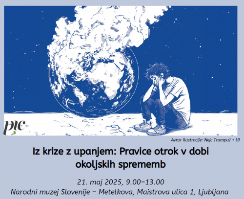 Infografika dogodka Iz krize z upanjem: Pravice otrok v dobi okoljskih sprememb Infografika dogodka Iz krize z upanjem: Pravice otrok v dobi okoljskih sprememb