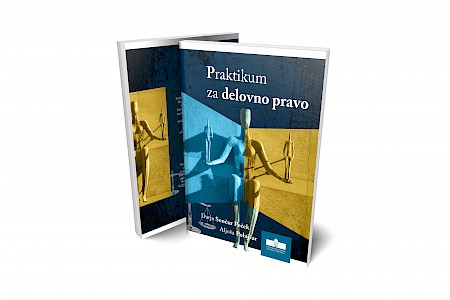 Naslovnica Praktikuma za delovno pravo Naslovnica Praktikuma za delovno pravo